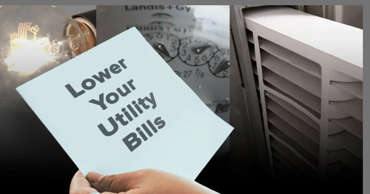 smart ways to reduce utility bills